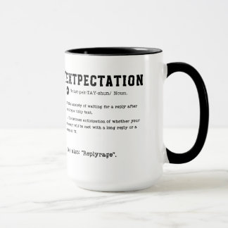 Mug Textpectation - En attente d'une réponse texte