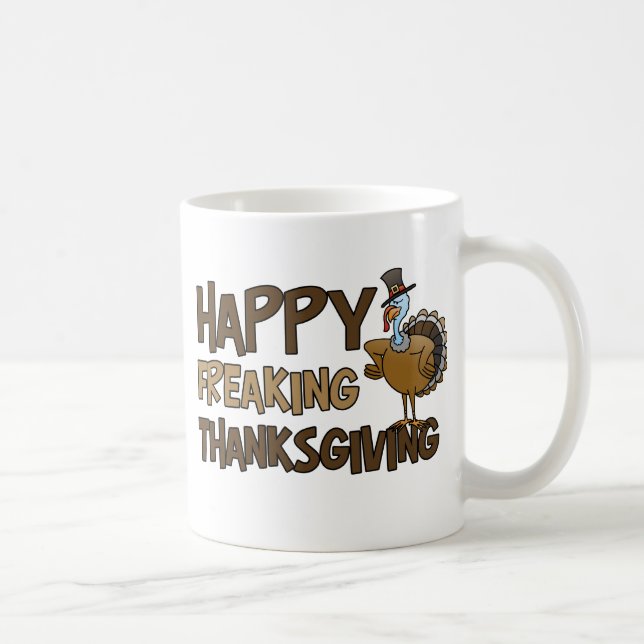Mug Thanksgiving Freaking heureux (Droite)