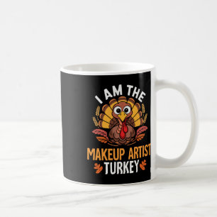 Mug Thanksgiving Je suis l'artiste maquilleux Turquie