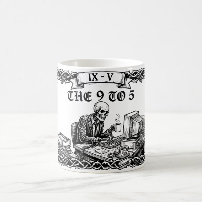 Mug The 9 to 5 Tarot Card | Funny Corporate Skeleton  (Centre)