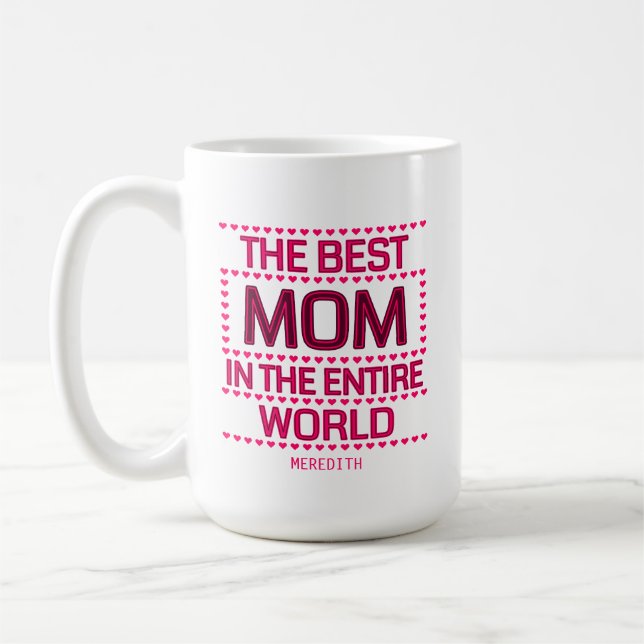 Mug The Best Mom Quote Pink Typography Personalized (Gauche)