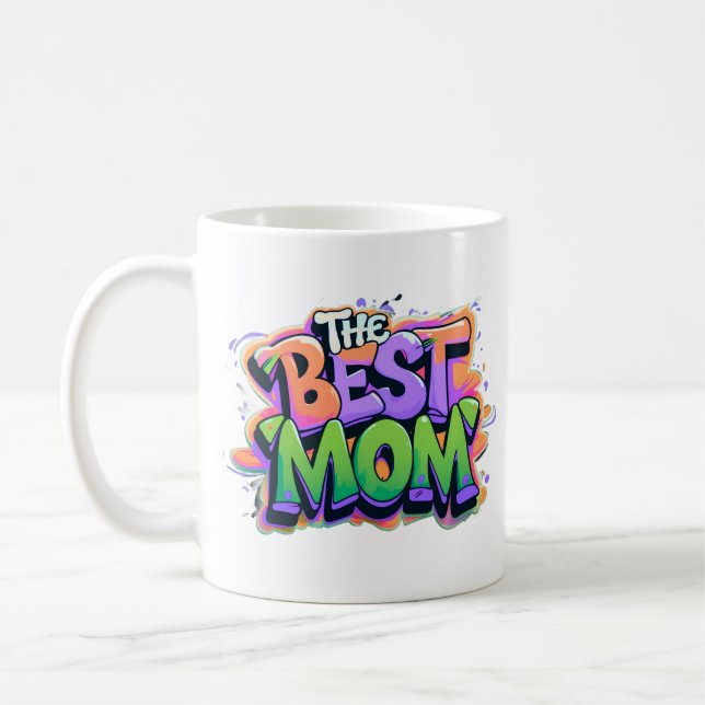 Mug The best mom style graffiti (Gauche)
