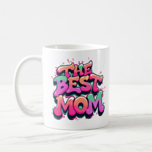 Mug The best mom style graffiti (Gauche)