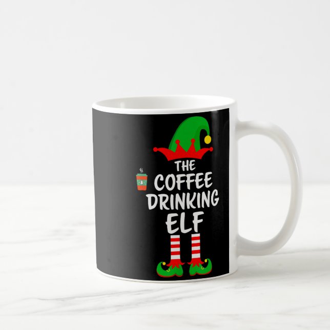 Mug The Coffee Drinking Elf Matching Family Christmas  (Droite)
