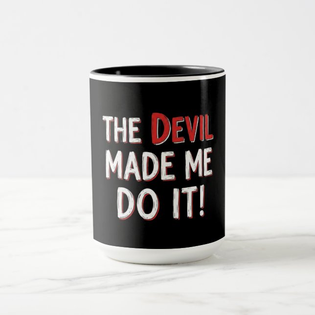 Mug The Devil Made Me Do It! (Centre)