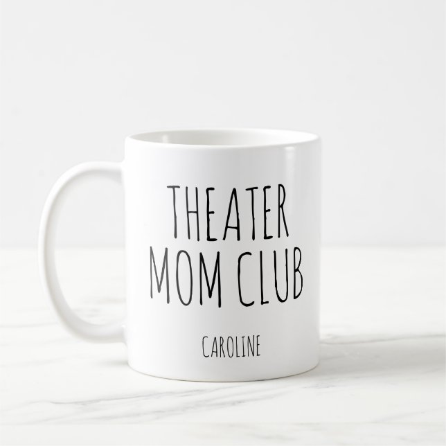 Mug Theater Mom Personalized Name Drama Club Parent  (Gauche)