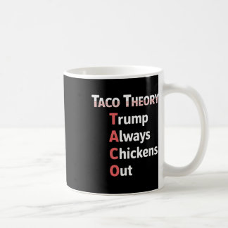 Mug Théorie Taco Toujours des Tacos de Poulet Pun