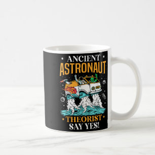 Mug Théoriste de l'astronaute antique dire oui espace