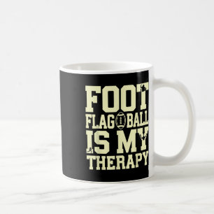 Mug Thérapie de football à drapeau Citation drôle Joue