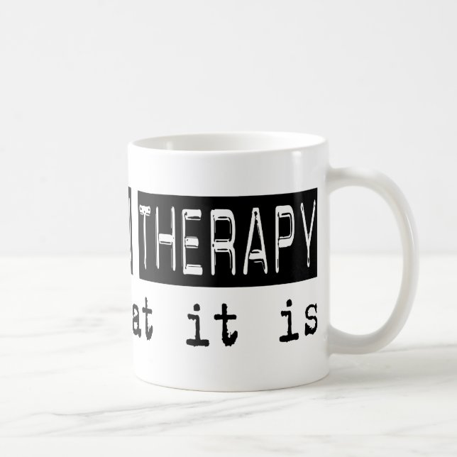 Mug Thérapie radiologique il est (Droite)