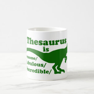 Mug Thesaurus Dinosaur est génial