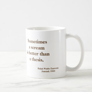 Mug Thèse de cri perçant d'Emerson drôle - image sur