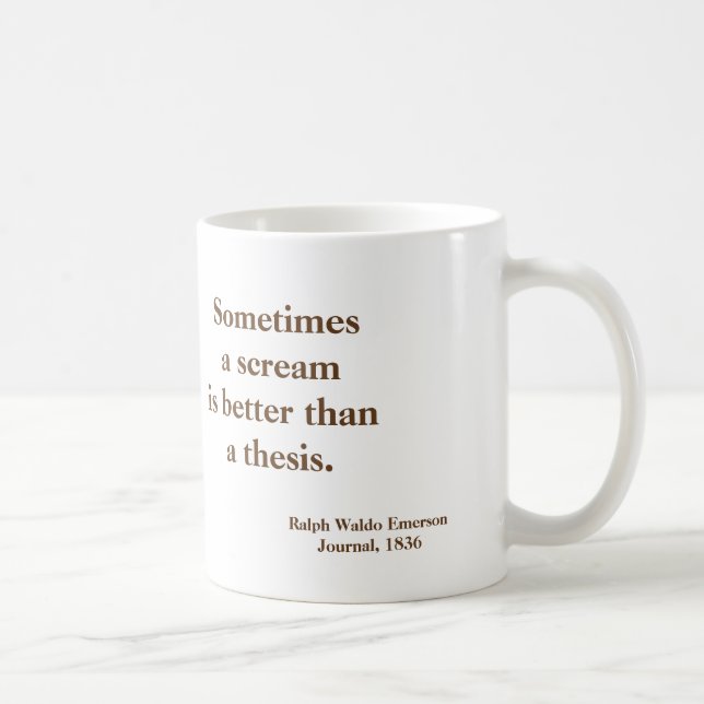 Mug Thèse de cri perçant d'Emerson drôle - image sur (Droite)