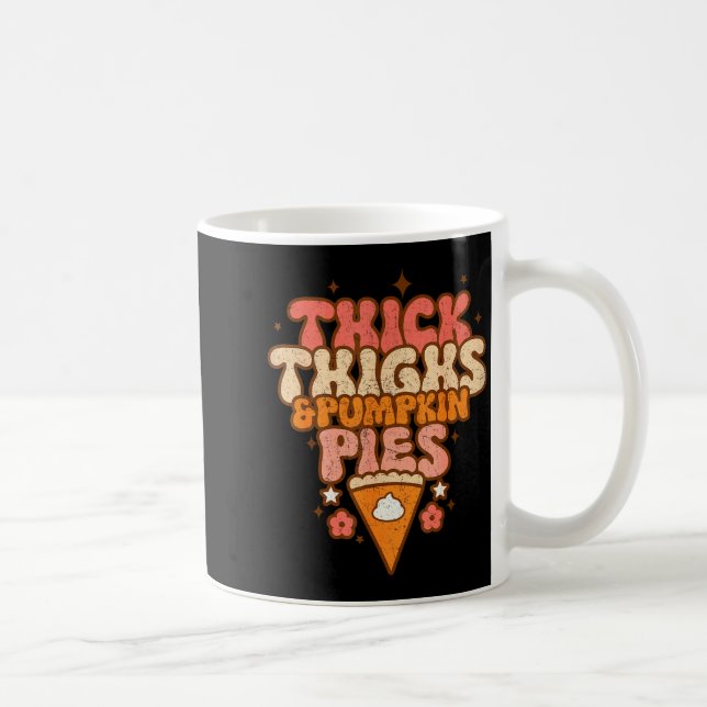 Mug Thick Thighs &amp; Pumpkin Es Baby Thanksgiving Fa (Droite)