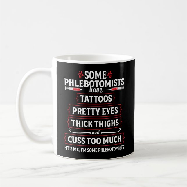 Mug Thighs drôle Phlebotomiste Technicien en phlébotom (Gauche)