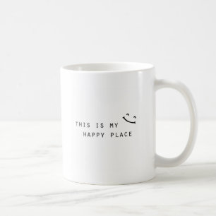 Mug thiis my happy place moy design
