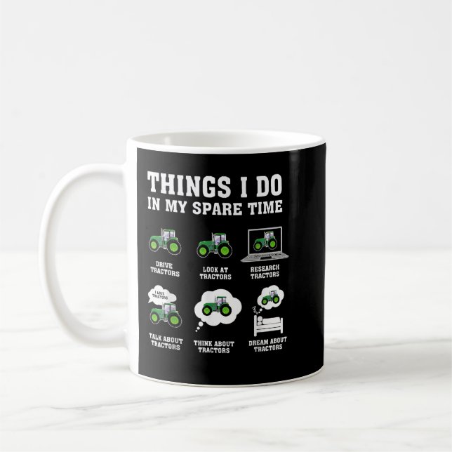 Mug things i do in my spare time tractor Green Funny F (Gauche)
