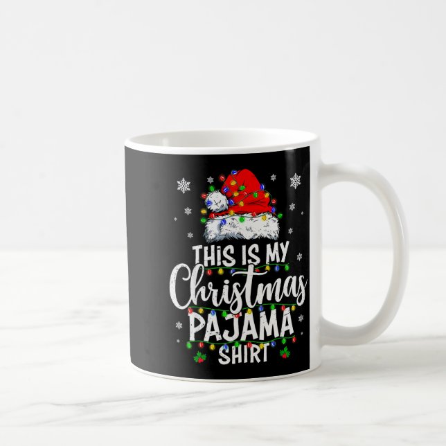Mug This Is My Christmas Pajama Shirt Lights Men Women (Droite)