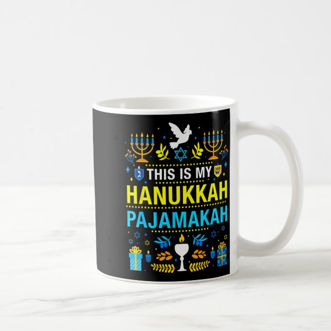 Mug This Is My Hanukkah Pajamakah For Jewish Christmas (Droite)
