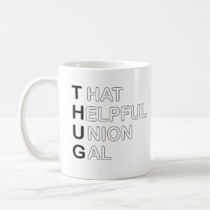 Mug THUG - Ce Gal De L'Union Utile
