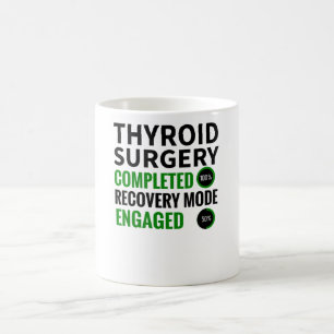 Mug Thyroidectomie  Cadeaux de récupération de la chir