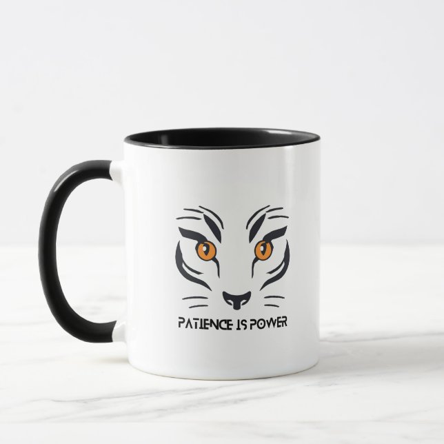 Mug Tiger Ambition Mug: Patience is Power & My Life  (Gauche)