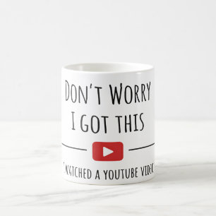 Mug T'inquiète, j'ai compris – Citation drôle de YouTu