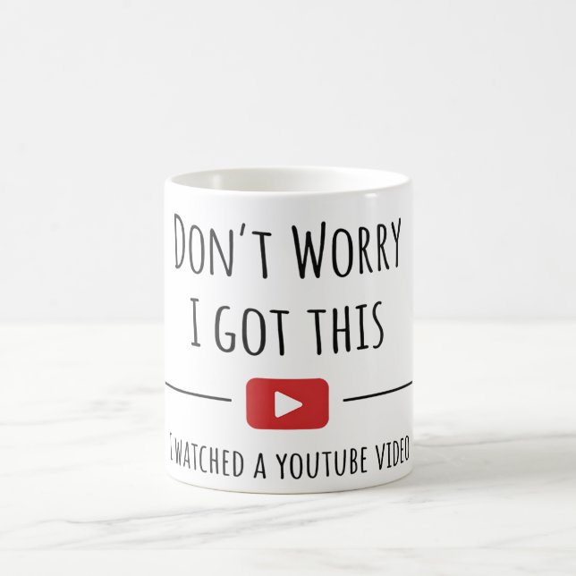 Mug T'inquiète, j'ai compris – Citation drôle de YouTu (Centre)