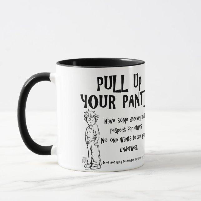 Mug Tirez vos pantalons (Gauche)