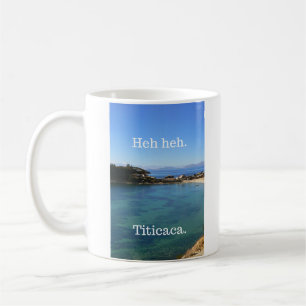 Mug Titicaca drôle