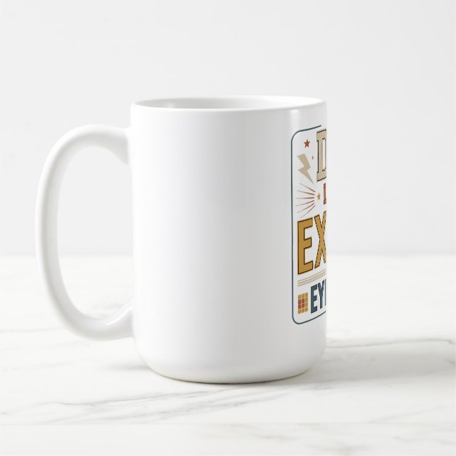 Mug Title  Dad Level Expert Eye Roller Funny Father’s  (Gauche)