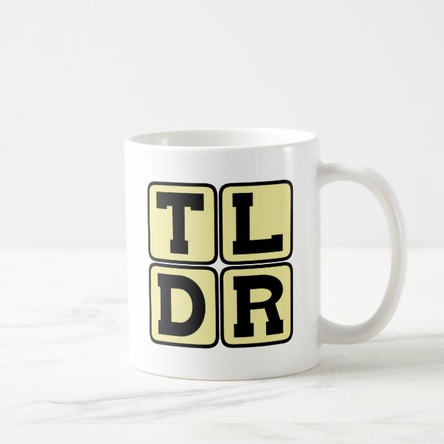 Mug TLDR Trop Long À Lire TL;DR Acronyme Internet (Droite)