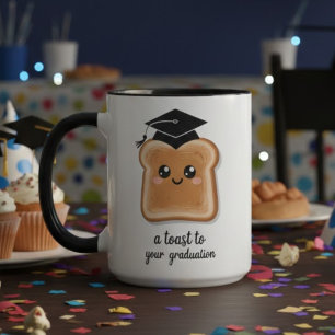 Mug Toast Mignon pour votre Remise de Diplôme Pun