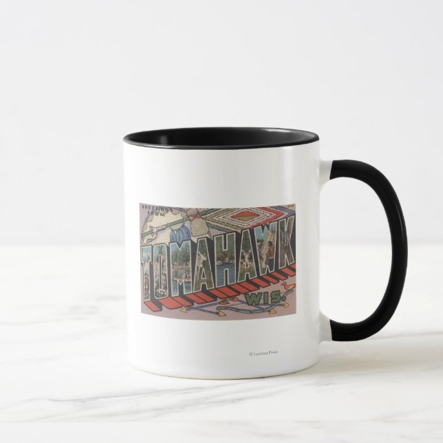 Mug Tomahawk, Wisconsin - Scènes de grandes lettres (Droite)