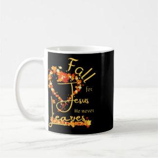 Mug Tombez amoureux de Jésus Il ne quitte jamais Béni