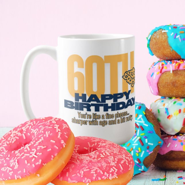 Mug Ton bon anniversaire d'adulte au fromage (Créateur téléchargé)