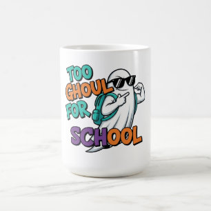Mug Too Ghoul pour l'Halloween scolaire