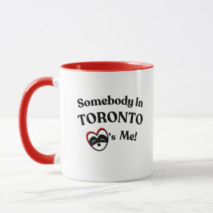 Mug Toronto Souvenir : "Quelqu'un à Toronto m'aime"