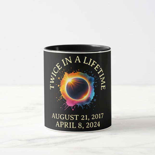 Mug Total Éclipse Solaire 2024 Deux Fois Dans Une Vie (Centre)