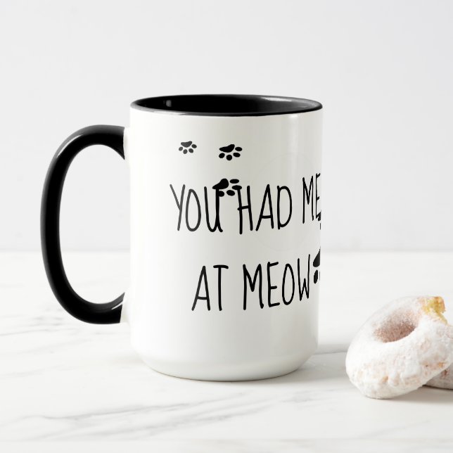 Mug Totalement Mignon Tu M'as Eu Au Miaou (Avec donut)