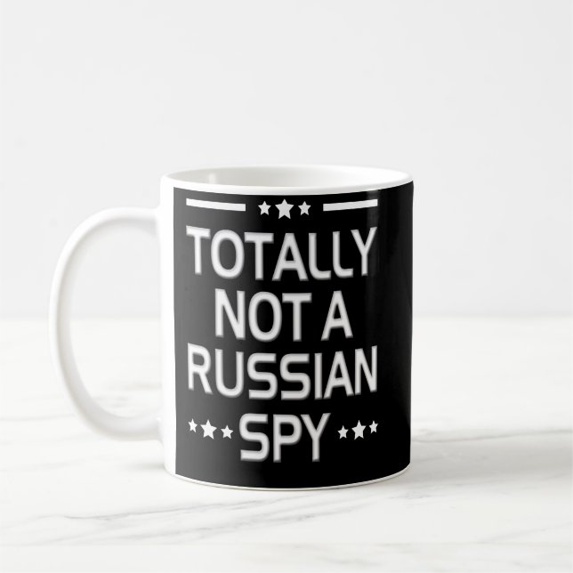 Mug Totalement Pas Un Espion Russe Sarcastique Politiq (Gauche)