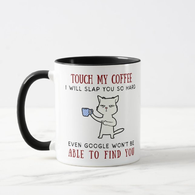 Mug Touch My Coffee (Gauche)