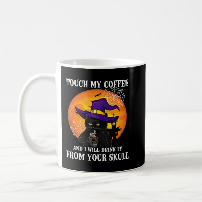 Mug Touchez Mon Café Et Je Vais Le Boire De Votre Skul (Gauche)