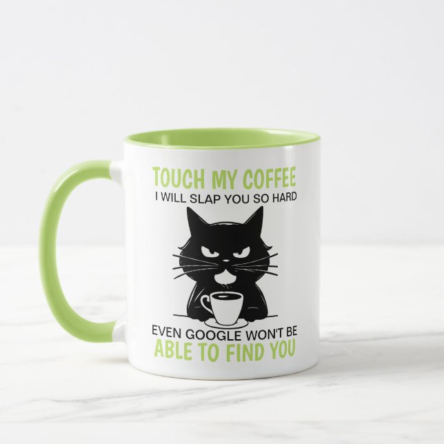 Mug Touchez Mon Café Et Je Vais Te Frapper Si Dur (Gauche)