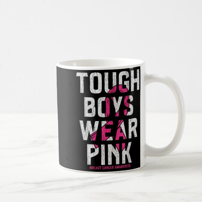 Mug Tough Boys Wear Nk Breast Cancer Awareness Shirts  (Droite)
