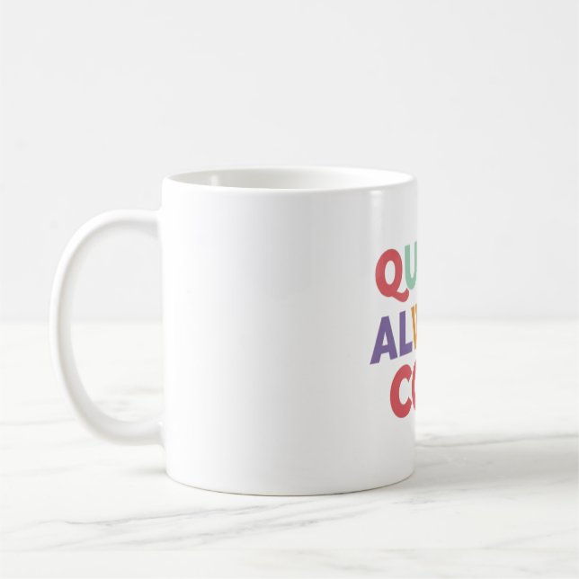 Mug Toujours cool (Gauche)