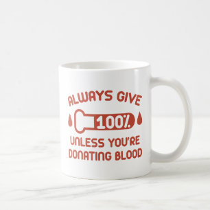 Mug Toujours donner 100 %