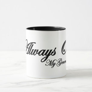 Mug Toujours en génération