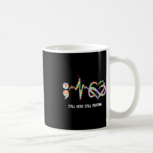 Mug Toujours Ici Lutter Contre La Prévention Du Suicid