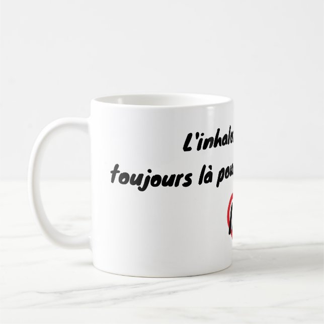 Mug Toujours là pour vos crises d'apse (Gauche)